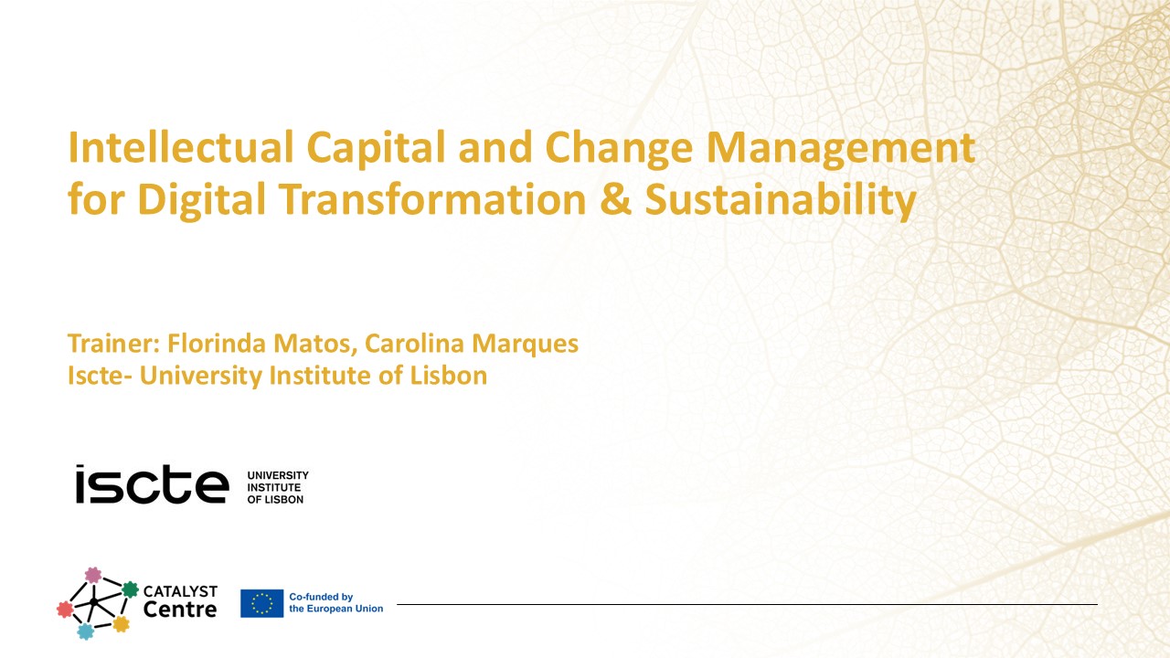 Intellectual Capital and Change Management for Digital Transformation and Sustainability