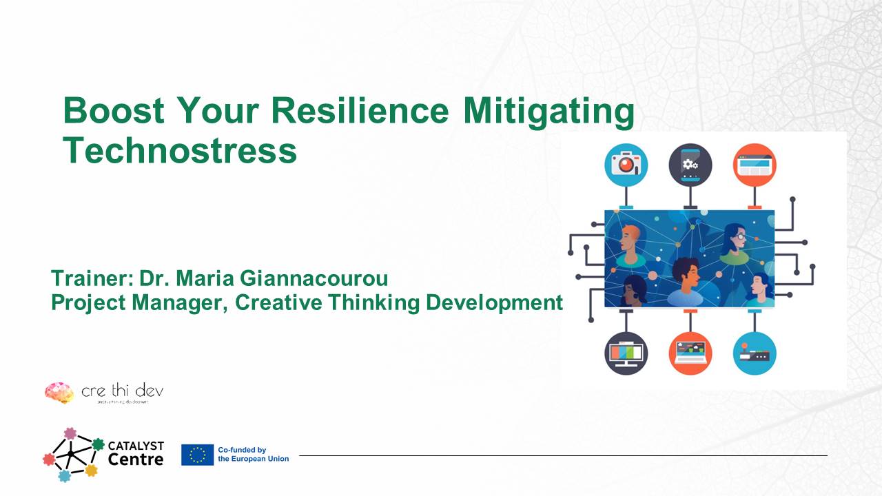 Boost Your Resilience Mitigating Techno Stress