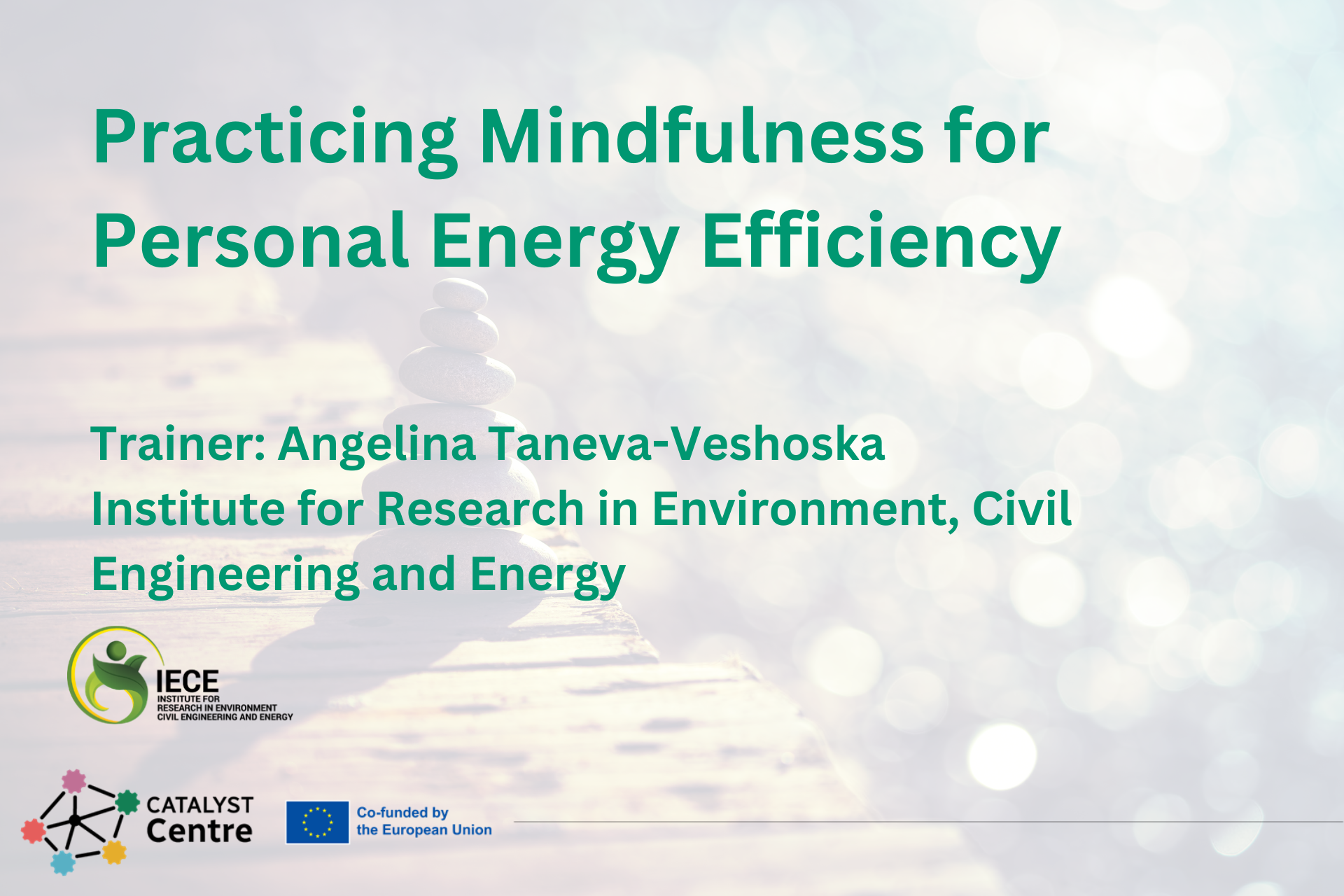 Practicing Mindfulness for Personal Energy Efficiency